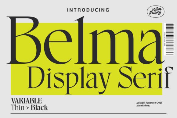 Belma: A Display Font That Makes Your Headlines Instantly Recognizable