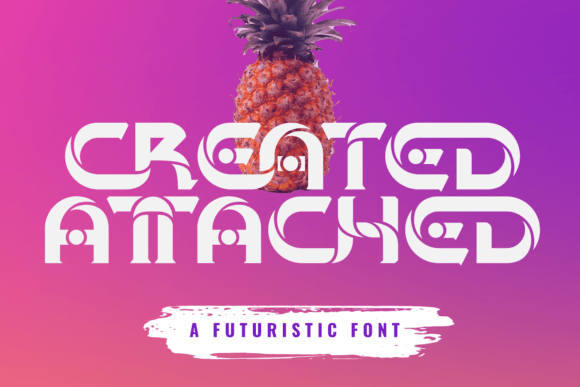 Created Attached: A Modern Display Font for Handmade Creators