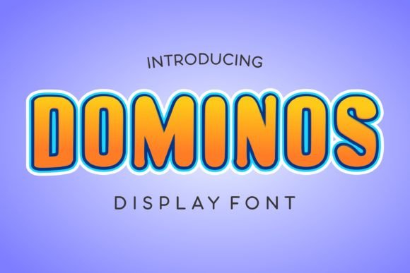 Dominos: A Bold, Playful Display Font That Demands Attention