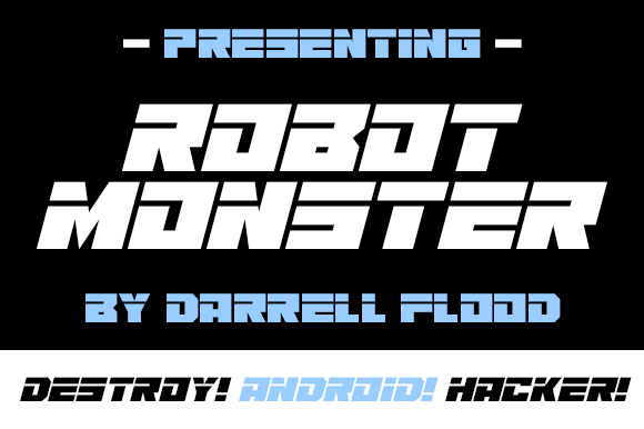 Robot Monster: A Display Font That Commands Attention