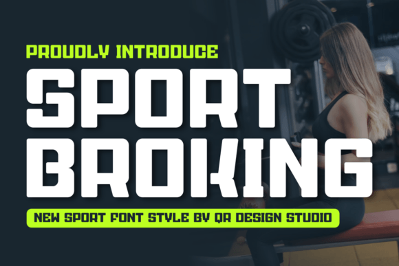 Sport Broking Font: Bold, Authentic Display Type for Makers